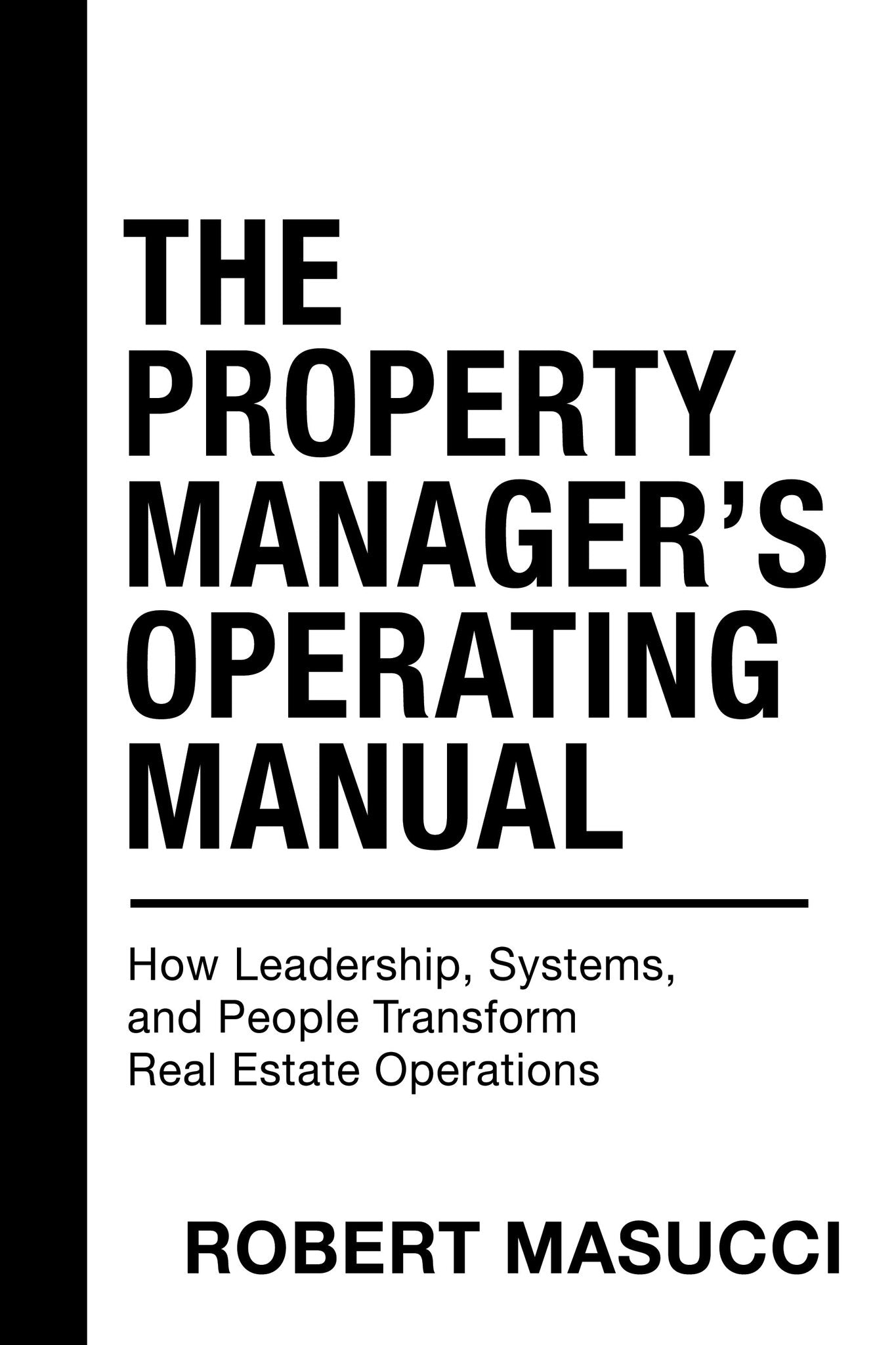 Cover image for The Property Manager’s Operating Manual ISBN 9798895743218